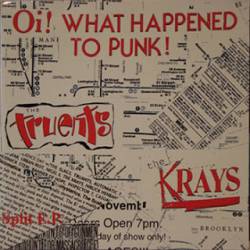 The Krays : Oi! What Happened to Punk! Split